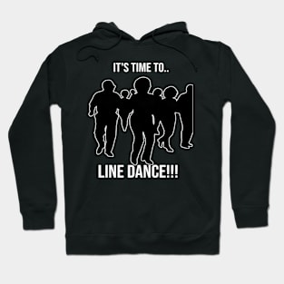 It's Time to Line Dance - PanfurWare LLC Hoodie